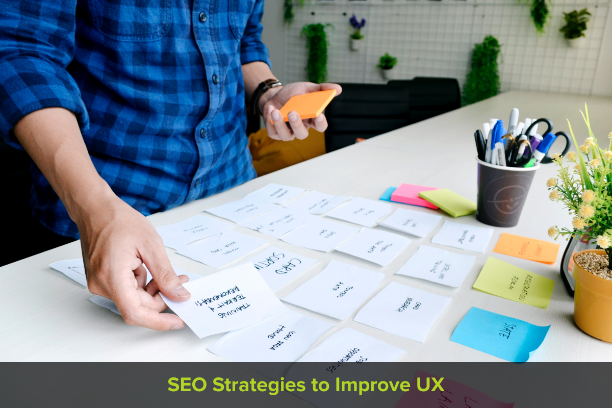 SEO Strategies To Improve UX